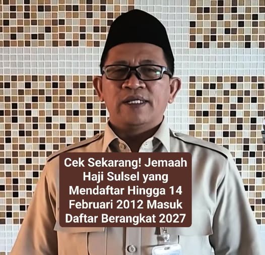 Informasi tersebut disampaikan Kepala Kantor Wilayah Kementerian Haji dan Umrah Provinsi Sulawesi Selatan, H. Ikbal Ismail, pada Sabtu (11/7/2026).